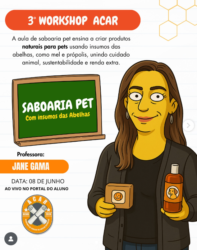 Workshop - Saboaria Pet com Insumos das Abelhas