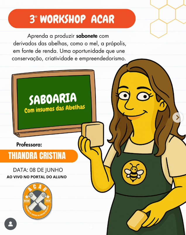 Workshop - Saboaria com Insumos das Abelhas